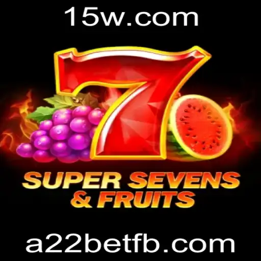 Explorando o Jogo 7SuperSevensFruits na Plataforma a22bet